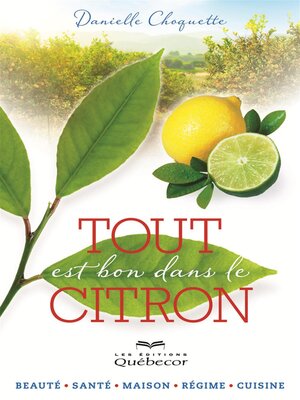 cover image of Tout est bon dans le citron